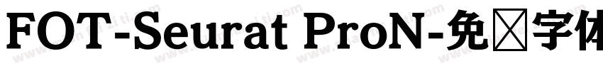 FOT-Seurat ProN字体转换
